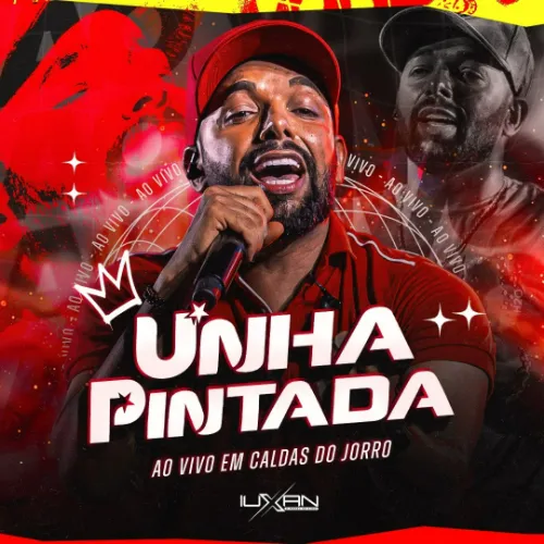 Unha Pintada - Ao Vivo em Caldas